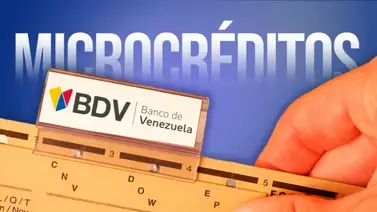 Microfinanciamientos Banco de Venezuela: Estos son los requisitos Microfinanciamientos Banco de Venezuela: Estos son los requisitos