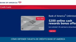 Sepa cómo obtener la tarjeta de crédito con recompensas de Bank of America 