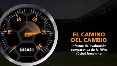 "El camino del cambio", primer estudio FIFA sobre panorama de fútbol femenino "El camino del cambio", primer estudio FIFA sobre panorama de fútbol femenino