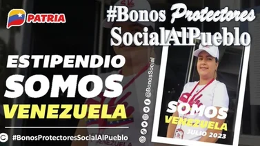 ¡Atención Brigadistas! Sistema Patria otorgó el Bono Estipendio Somos Venezuela